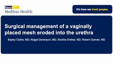 Surgical Management of a Vaginally Placed Mesh Eroded into the Urethra