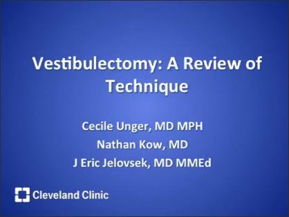 VESTIBULECTOMY: A REVIEW OF TECHNIQUE