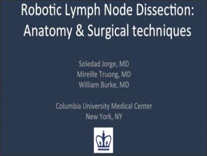 ROBOT-ASSISTED LAPAROSCOPIC PELVIC AND PARA-AORTIC LYMPH NODE DISSECTION: AN EDUCATIONAL VIDEO