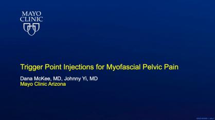 TRIGGER POINT INJECTIONS FOR MYOFASCIAL PELVIC PAIN