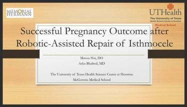 Successful Pregnancy Outcome After Robotic-Assisted Repair of Isthmocele
