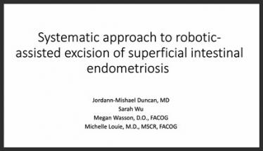 Systematic Approach to Robotic-Assisted Excision of Superficial Intestinal Endometriosis