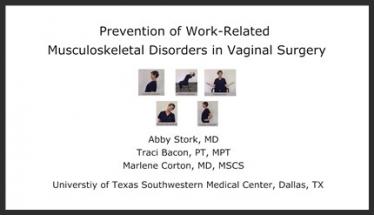 Prevention of Work-Related Musculoskeletal Disorders in Vaginal Surgery