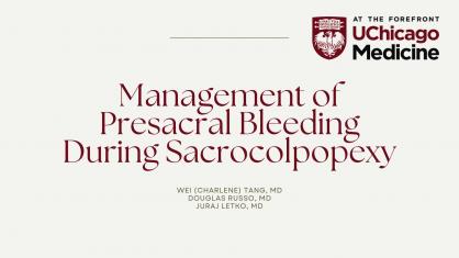Management of Presacral Bleeding During Sacrocolpopexy