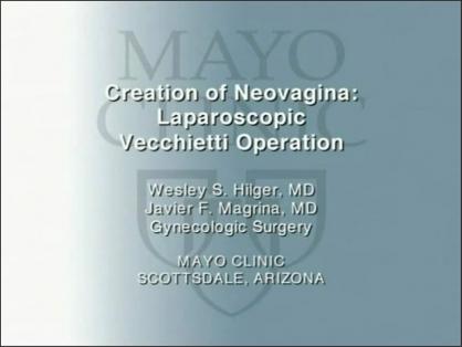 Creation of Neovagina: Laparoscopic Vecchietti Operation