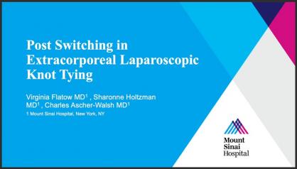 POST SWITCHING IN EXTRACORPOREAL LAPAROSCOPIC KNOT TYING