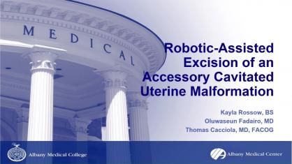 Robotic-Assisted Excision of Accessory Cavitated Uterine Malformation