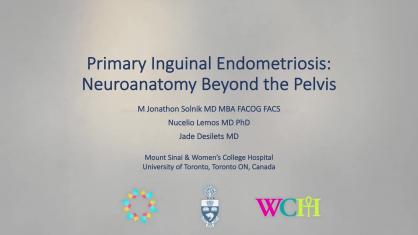 Primary Inguinal Endometriosis: Neuroanatomy Beyond the Pelvis