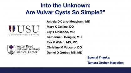 INTO THE UNKNOWN: ARE VULVAR CYSTS SO SIMPLE?