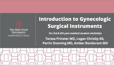 Introduction to Gynecologic Surgical Instruments