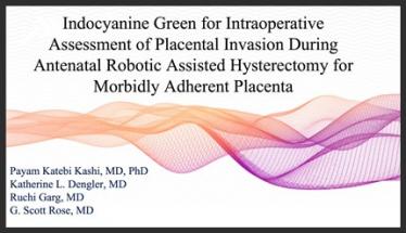 Indocyanine Green for Intraoperative Assessment of Placental Invasion During Antenatal Robotic Assis